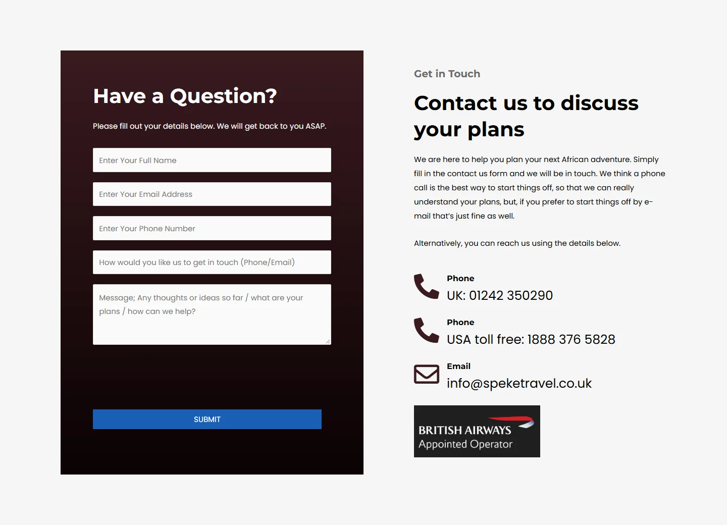The Have a Question form with name, email, phone, preferred contact method and message